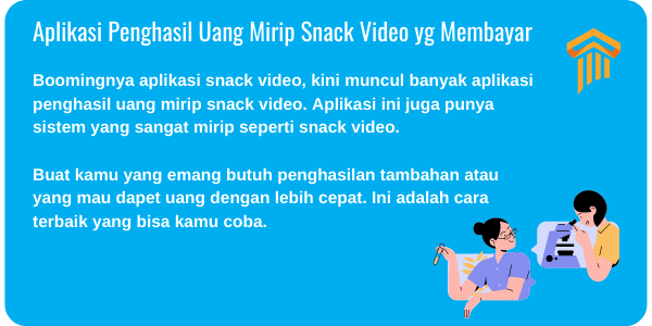 aplikasi penghasil uang mirip snack video