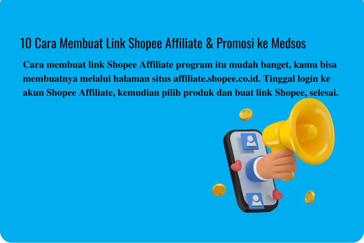 10 Cara Membuat Link Shopee Affiliate & Promosi ke Medsos