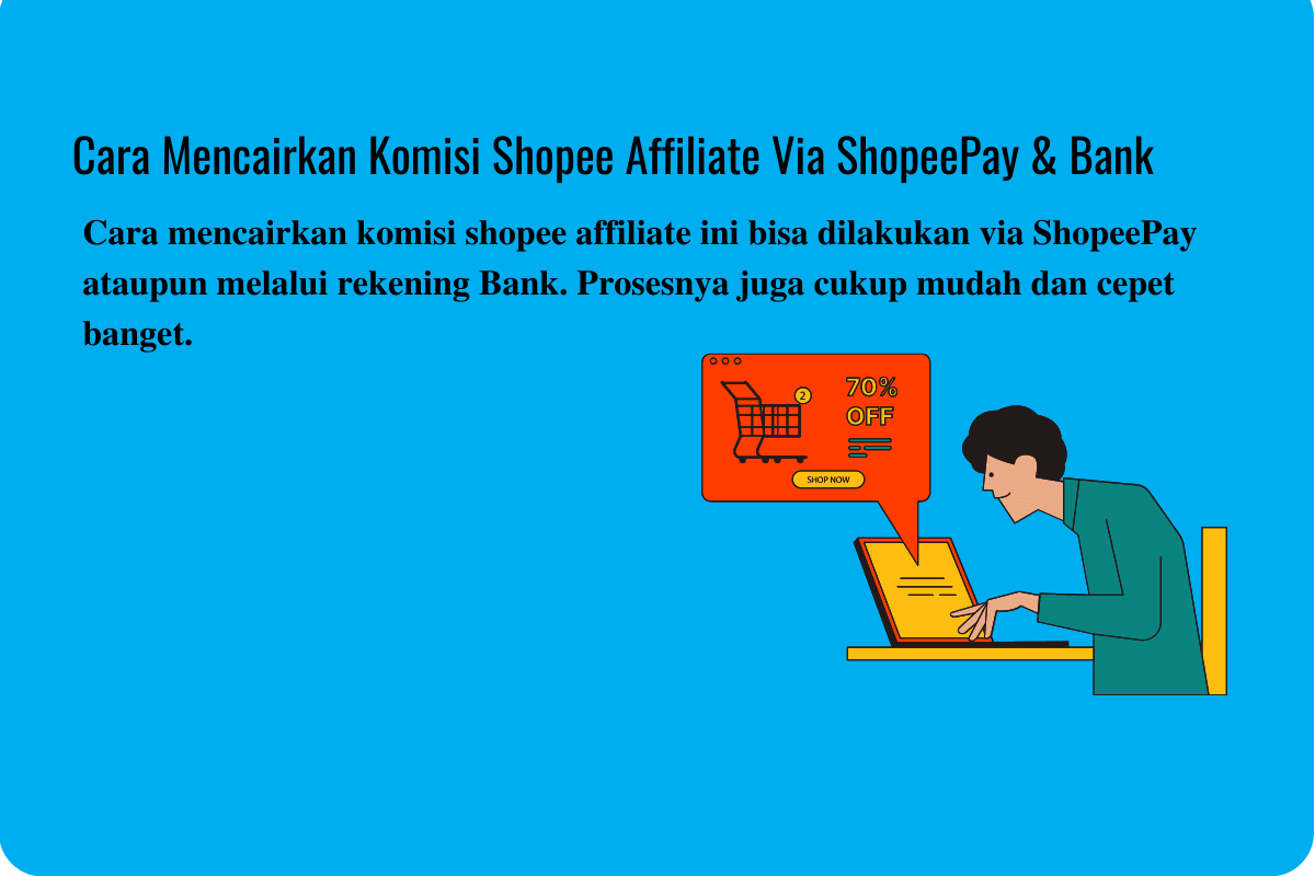 Cara Mencairkan Komisi Shopee Affiliate ShopeePay & Bank