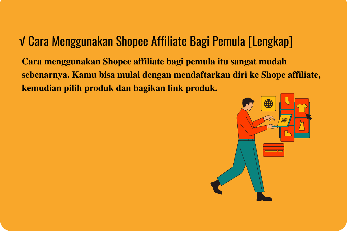 √ Cara Menggunakan Shopee Affiliate Bagi Pemula [Lengkap]