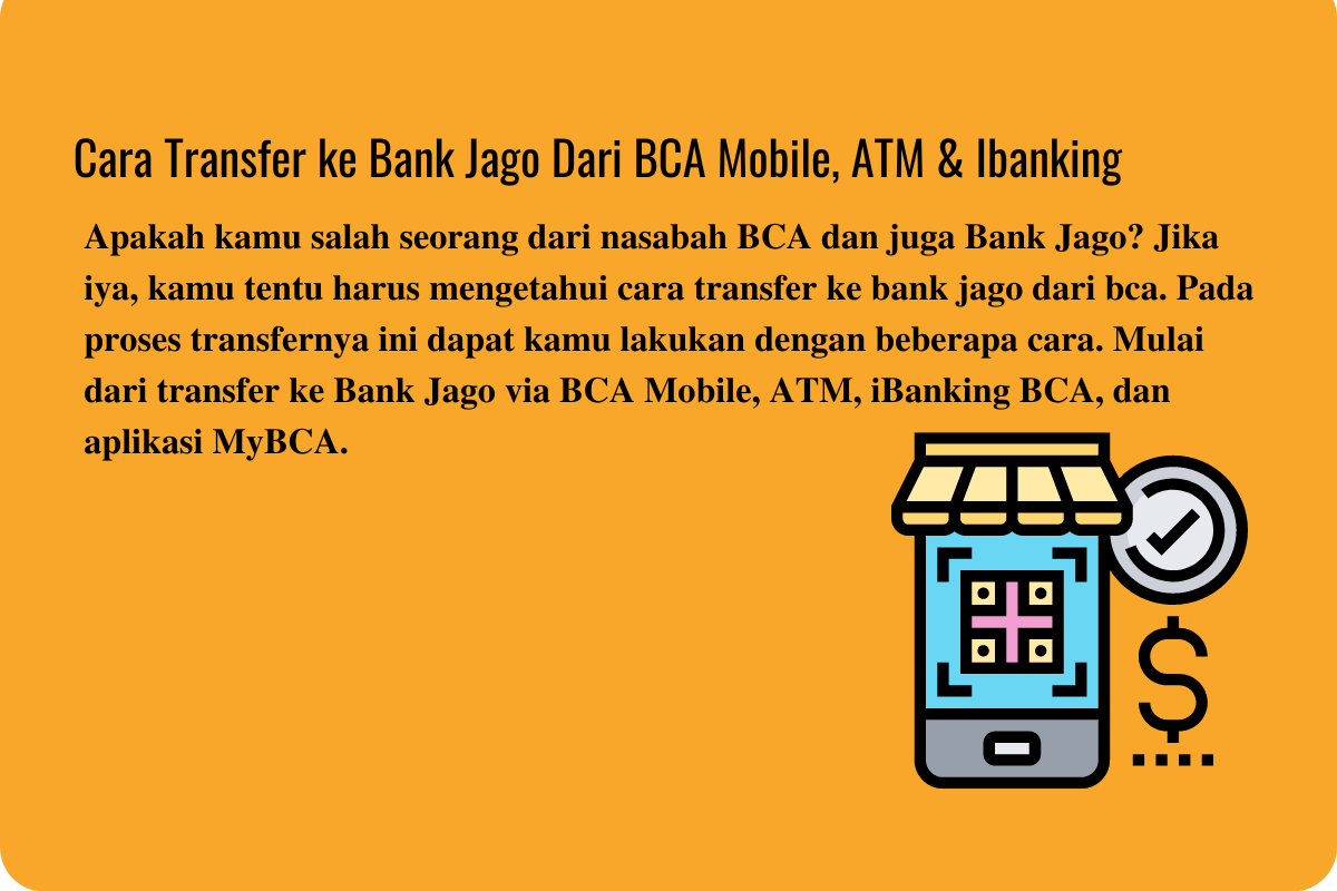 Cara Transfer ke Bank Jago Dari BCA Mobile, ATM & Ibanking