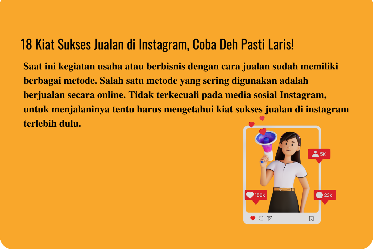 18 Kiat Sukses Jualan di Instagram, Coba Deh Pasti Laris!