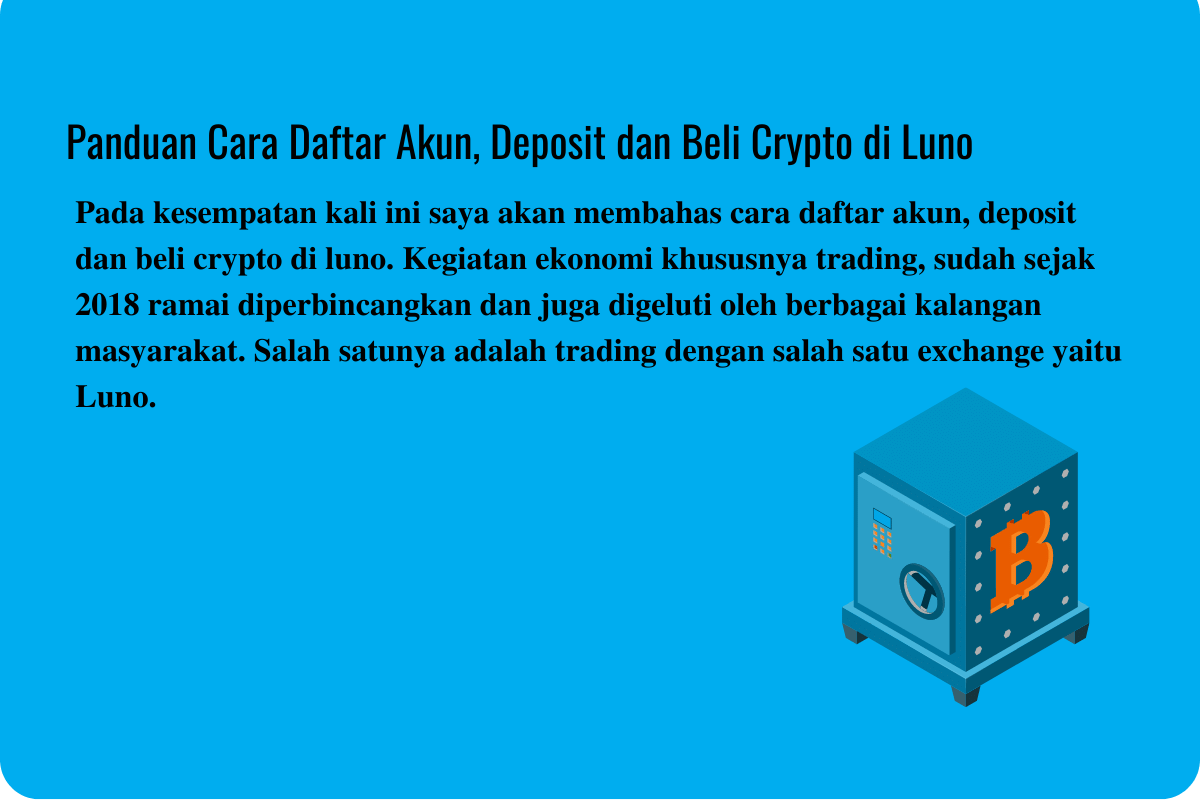 Panduan Cara Daftar Akun, Deposit dan Beli Crypto di Luno