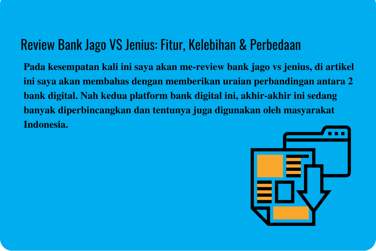 Review Bank Jago VS Jenius: Fitur, Kelebihan & Perbedaan