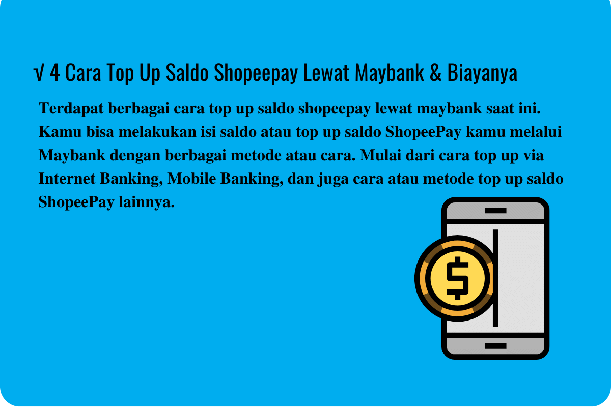 √ 4 Cara Top Up Saldo Shopeepay Lewat Maybank & Biayanya
