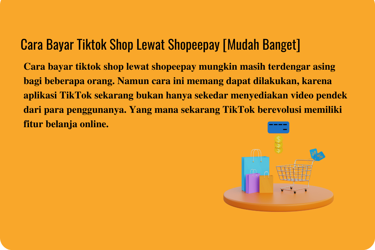 Cara Bayar Tiktok Shop Lewat Shopeepay [Mudah Banget]
