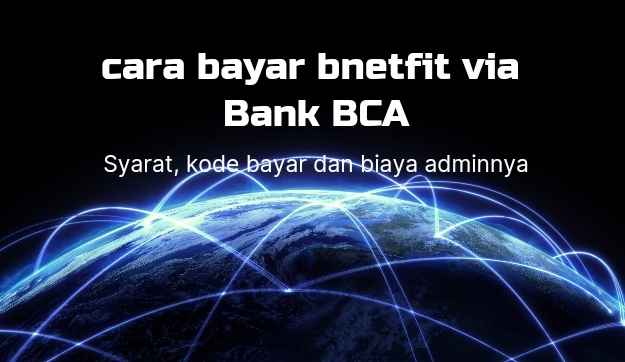 Cara Bayar Bnetfit Via BCA