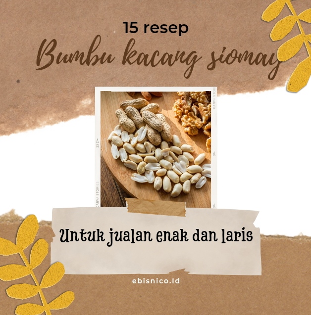 15 Resep Bumbu Kacang Siomay untuk Jualan yang Enak dan Laris
